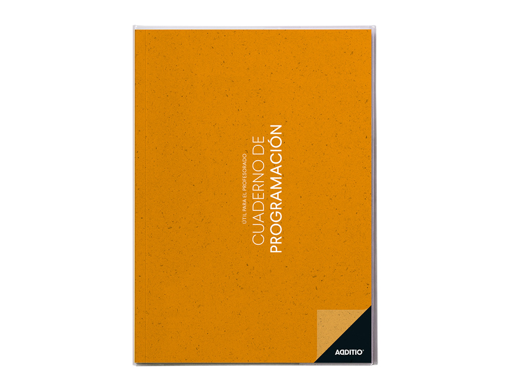 CUADERNO DE PROGRAMACION ADDITIO A4 PLAN MENSUAL Y PROGRAMACION SEMANAL DEL CURSO SIN FECHAS